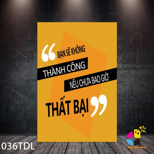 In Tranh Canvas Minh Hưng 79 Bạn sẽ không thành công nếu không bao giờ thất bại