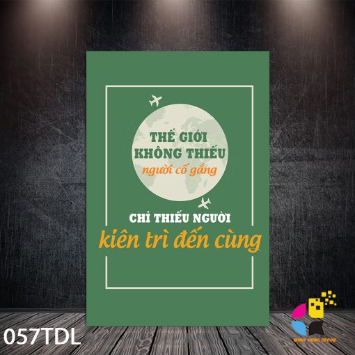 Thế giới không thiếu người cố gắng chỉ thiếu người không kiên trì đến cùng