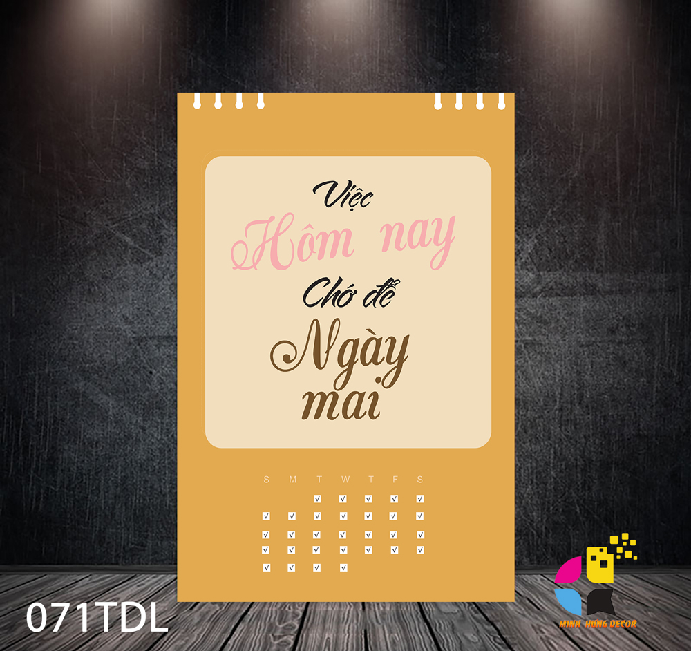 Việc hôm nay chớ để ngày mai Tranh Động Lực 071TDL 3 Việc hôm nay chớ để ngày mai