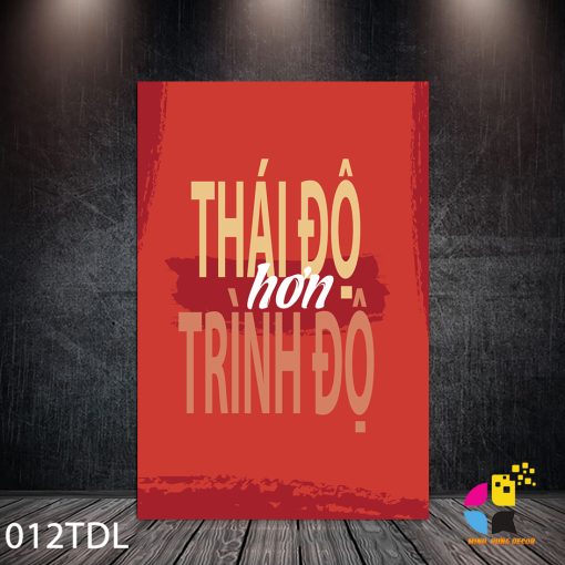 Thái độ hơn trình độ Tranh Động Lực 012TDL